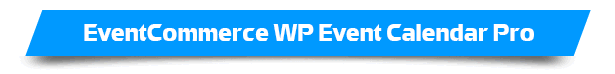 EventCommerce WP Responsive Event Calendar Pro - 9