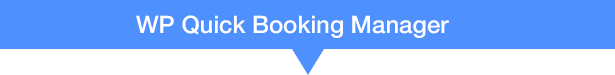 WP Quick Booking  Manager Pro - 9